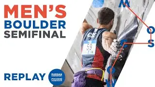 🇷🇺 IFSC World Championships Moscow 2021 || Men’s Boulder semi-final