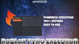 Roblox Pyro Executor - eth#0009