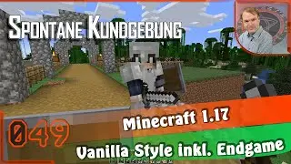 SPONTANE KUNDGEBUNG (s6E049) Minecraft 1.17 · Let's Play [GAMEPLAY] deu