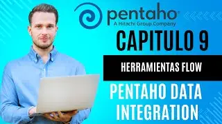 👉9. Funcionalidad FLOW ETL en Pentaho | Guía Completa Paso a Paso + Ejemplo✔️