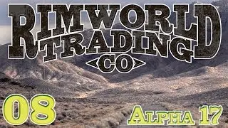 Rimworld Trading Company | Ep 8 - Furniture Department [Rimworld Alpha 17]