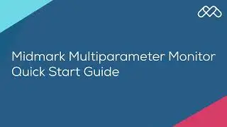 Midmark Multiparameter Monitor Quick Start Guide