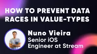 How to prevent data races in value-types with Nuno Vieira