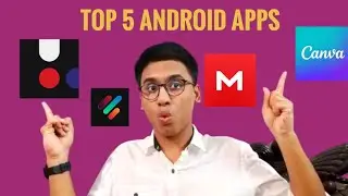 Top 5 Awesome Android Apps That You Must Try ⚡My Personal Favorite