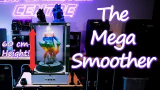 The PVB Mega Smoother, printable DIY solution up to 60cm tall prints.