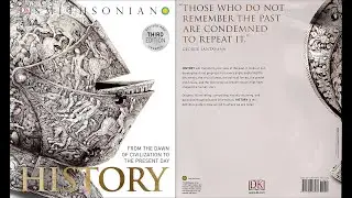 History: From the Dawn of Civilization to the Present Day