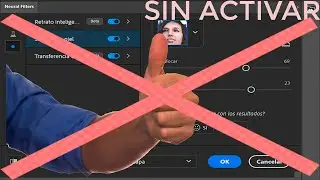 🤙🤙😍 ACTIVALOS FILTROS NEURONALES Photoshop 2022filtros neuronales en Photoshop 2022 NO FUNCIONAN 😍😍