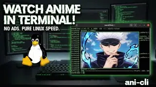 Stop Using Browsers! Watch Anime Like a Pro in Terminal 🛑🌐