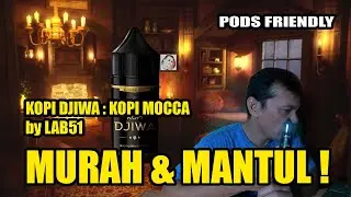 Pods Friendly: Kopi Djiwa KOPI MOCCA 9MG by LAB51