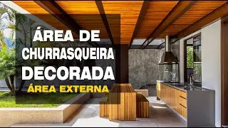 ÁREA DE CHURRASQUEIRA Decorada - Área Externa | You!Home