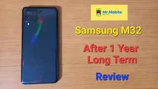 Samsung Galaxy M32 | Long Term Review | After 1 Year Review |