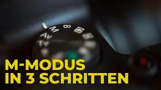 3 einfache Schritte um sofort im Manuellen Modus zu fotografieren