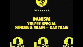 Danism - You're Special
