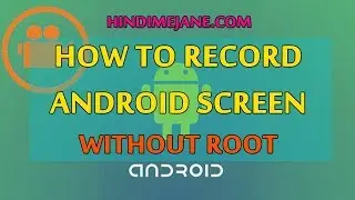 how to record your android screen no root 2017