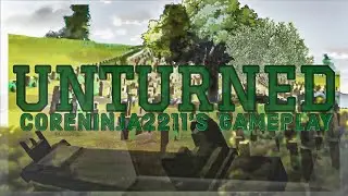 UNTURNED| Ep- 3