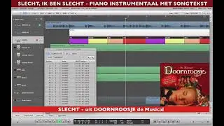 Slecht, Ik Ben Slecht  - Piano Instrumentaal/Karaoke met Songtekst [ uit Doornroosje de Musical ]