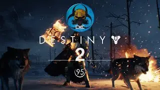 Destiny 2 - Fear of Loss | Gameplay Walkthrough E95* (PC) - CXC - Gaming