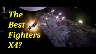 The Best Fighters in X4 - X4 Foundations