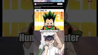 Hunter X Hunter Mengobrankan 2 Manga Besar