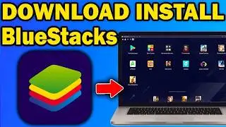 How to Download & Install BlueStacks on Your PC 2026