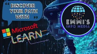 Discover your path with MICROSOFT LEARN | Emmi's Info Media