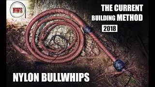 My Current Nylon/Paracord Bullwhip Making Method 2018 | Nick's Whip Shop