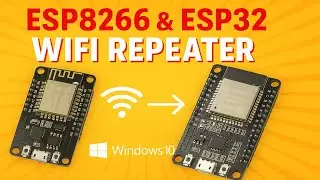 Make a Wi-Fi Repeater with ESP8266/ESP32 | No Extra Router Needed!