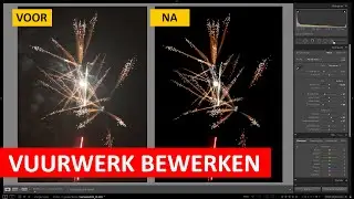 Lightroom Classic | Vuurwerk bewerken (Dutch)