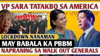 NAKU THE CHANGE IS. COMING | WALK OUT GENERALS TATANGGALIN? | SONA LOCKDOWN BAKIT?