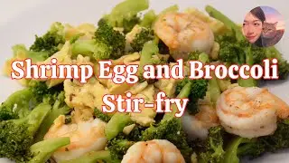 Shrimp Egg and Broccoli Stir-fry 🍤🥦🥚 | Simple Recipe for Weight Loss | High in Protein