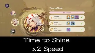 Time to Shine/Pro x2 speed 100% canorus