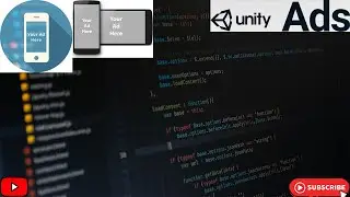 How To Show Unity Ads In Your Mobile Games.