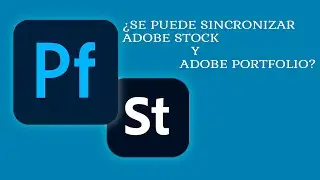 Portfolio 10 🛑 Como sincronizar Adobe Stock y Adobe Portfolio para vender imágenes