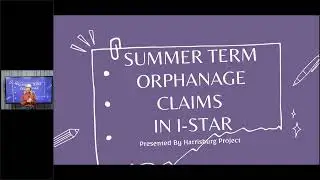 Summer Term Orphanage Claims in I-Star