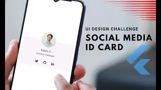 Flutter UI Challenge: Design a Stunning Social ID Card (Complete Walkthrough!)