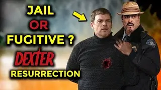 DEXTER: Resurrection - What's the PLOT of new Show ? JAIL or Fugitive ?