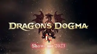 [TEASER] Dragon's Dogma 2 Showcase 2023