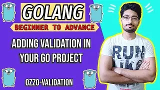 How to Add Validation on your Golang Project ? | ozzo-validation | GITHUB