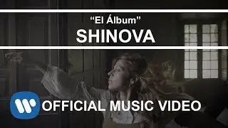 SHINOVA - El Álbum (Vídeo Oficial)