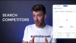 How to Discover Your Search Competitors | Similarweb