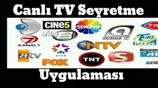 Canlı Televizyon TV İzle Seyret Türk Canli Tv Uygulama İncelemesi - Teknoloji Dünyası