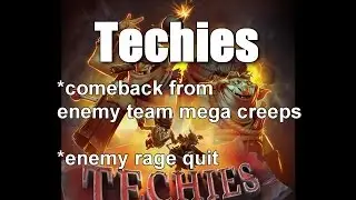 Techies comeback from enemy mega creeps!