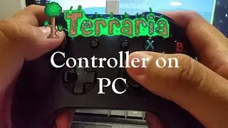 Terraria PC Controller Demo (Xbox One Controller)