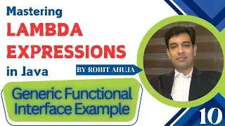 Example 6: Generic Functional Interface Example
