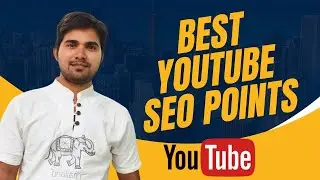 How to Rank YouTube Video in Top #1| Best Youtube SEO Points to Increase Youtube Video Ranking