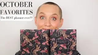 October Favorites | The Best Daily Planner?? | Kiki G.