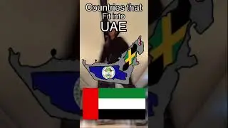 Countries that fit into the UAE 🇦🇪