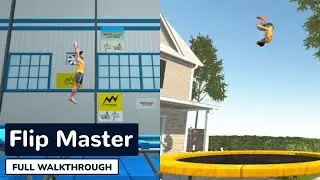 Flip Master - Full Gameplay Walkthrough