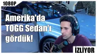 Amerikalı Aynasız - Yerli Otomobil TOGG İzliyor