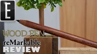 Remarkable 2 NEW Wood PEN | Nibtou Review